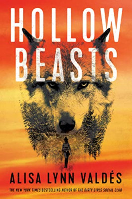Hollow Beasts (Jodi Luna) - Hardback NEW Vald�s, Alisa L 11/04/2023