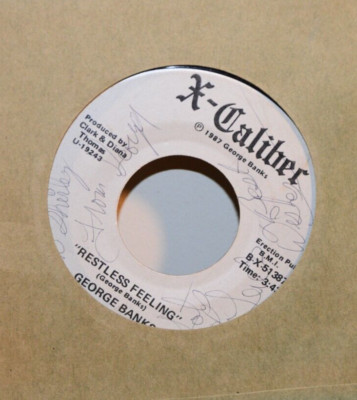 GEORGE BANKS Restless Feeling/I Believe In You 45 X-CALIBER Obscure AOR Country