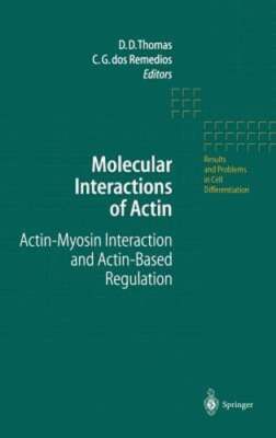 Molecular Interactions of Actin: Actin-Myosin Interaction and Actin-Based: New