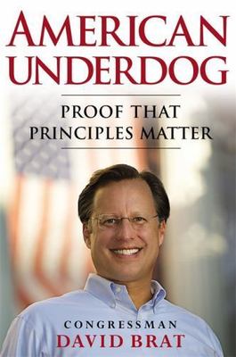 American Underdog: Proof That Principles - 1455539910, David Brat PhD, hardcover
