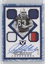 2017 Panini Vertex Legendary Capstones Quartz 31/49 Jeff Saturday Auto wd9