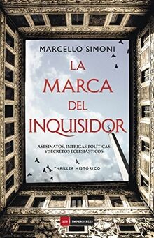MARCA DEL INQUISIDOR,LA von Marcello Simoni | Buch | Zustand gut