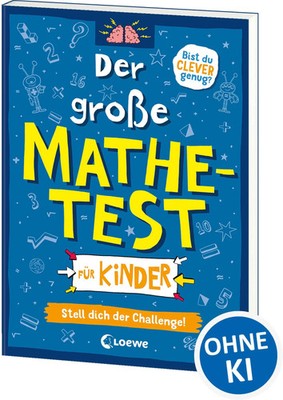 Der große Mathetest für Kinder - Stell dich der Challenge! | Gareth Moore | Buch