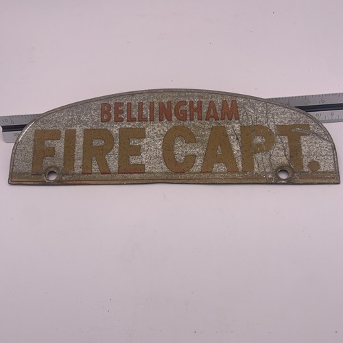 Vintage Bellingham Fire Department License Plate Topper  10”x4” Captain 
