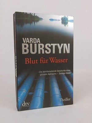 Blut für Wasser Thriller Varda, Burstyn: