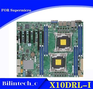 FOR   X10DRL-I 2011-3 Server Motherboard X10DRL-i X99 C612 Test ok *lm
