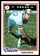 Sam Hinds 1978 Topps #303 Milwaukee Brewers MLB READ FREE SHIPPING AutographDen