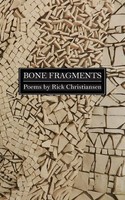 Bone Fragments Rick Christiansen Taschenbuch Englisch 2024 Spartan Press
