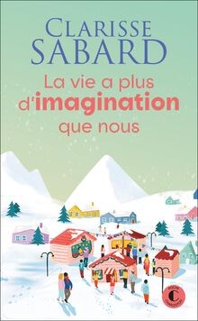 La vie a plus dimagination que nous von Sabard, Cl... | Buch | Zustand sehr gut