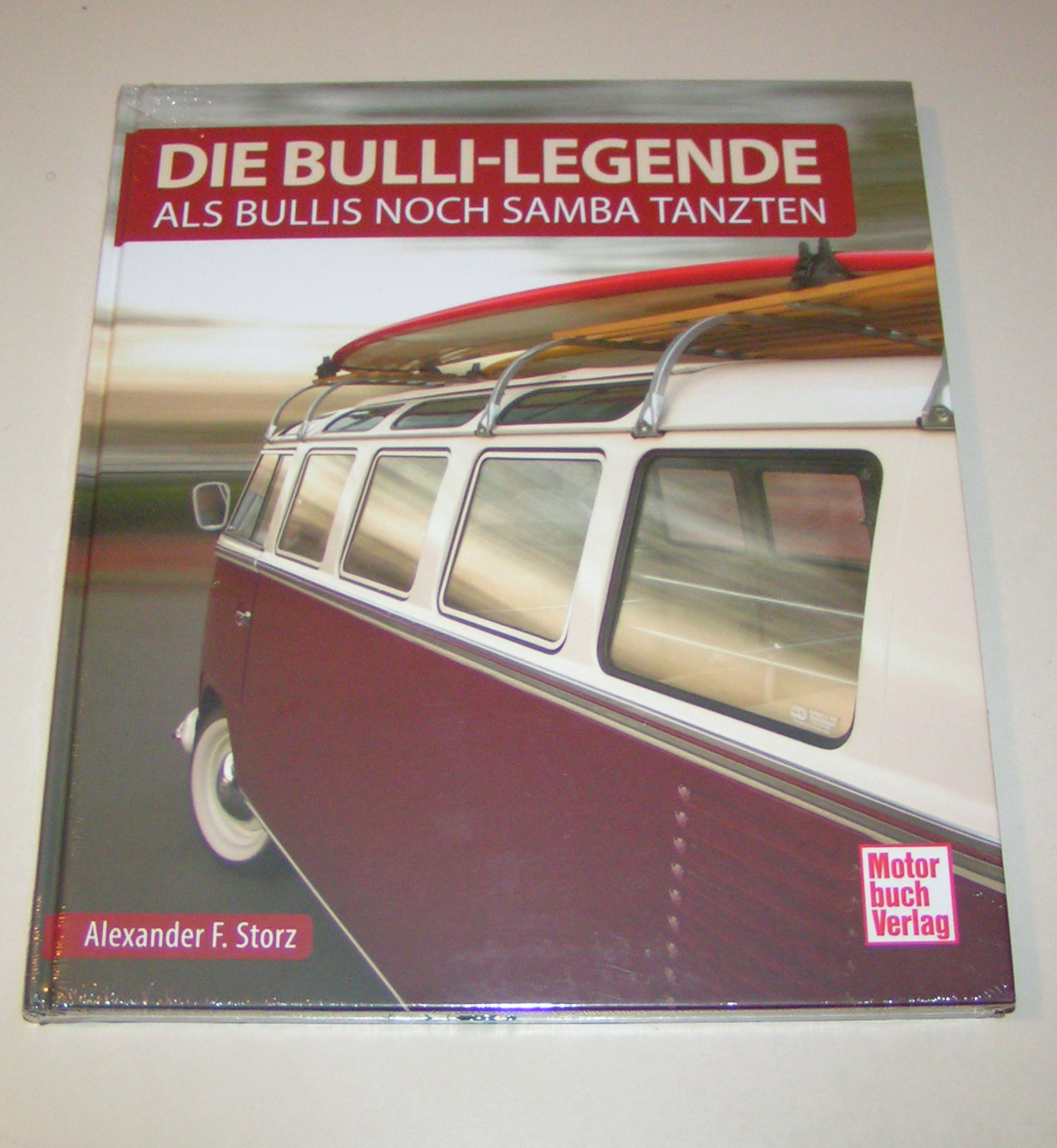 Die Bulli-Legende VW Volkswagen Bus T1 T2 T3 - As Bullis Yet Samba Danced