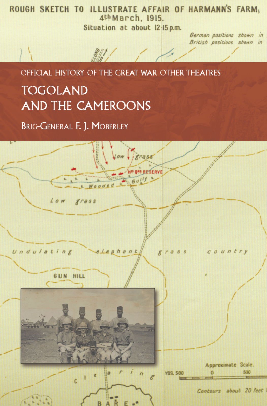 Togoland & the Cameroons: Official History of the Great War NEW & FREEPOST IN UK