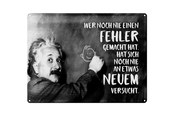 Blechschild Zitat 30X40 Cm Einstein Tafel Wer Noch Nie Einen Fehler Gemacht Hat-image