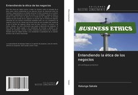 Kalunga Sakala | Entendiendo La éTica De Los Negocios | Taschenbuch | Spanisch