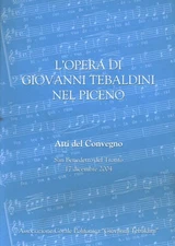 L'opera di Giovanni Tebaldini nel Piceno - AA.VV. (Fast Edit) [2005]
