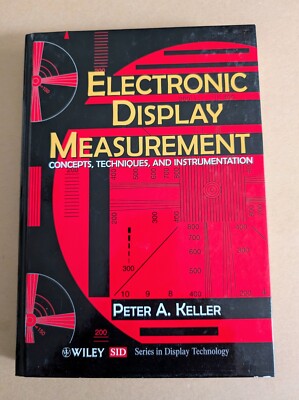 Electronic Display Measurement : Concepts, Techniques, and Instrumentation New