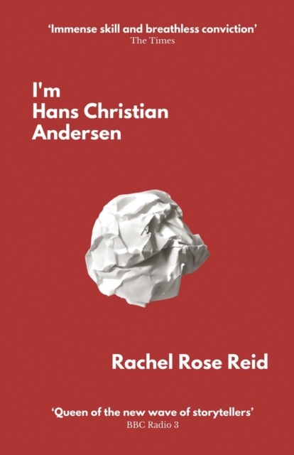 I'm Hans Christian Andersen by Rachel Rose Reid (Paperback Book)