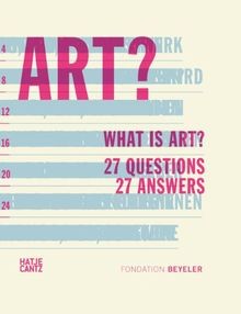 What is Art?: 27 Questions 27 Answers von Stefanie Bring... | Buch | Zustand gut