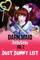 Dust Bunny List | Volume 2 Dark Maid Sehseh | Sarah Elliot | Taschenbuch | 2023