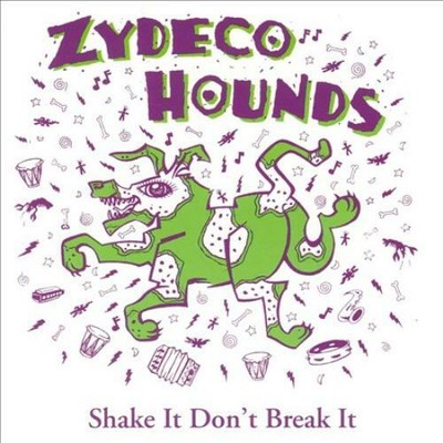 Cd zydeco hounds shake it don't break it (765481312928)