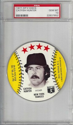 1977 Zip'z Discs Catfish Hunter New York Yankees PSA 10 Gem Mint