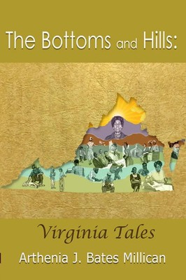 Arthenia J. Bates Millican | The Bottoms and Hills | Taschenbuch | Englisch