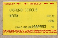 Oxford Circus 15 - UTS London Underground ticket - London W1D