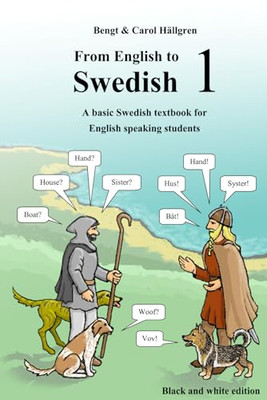 Vom Englischen ins Schwedische 1: Ein einfaches schwedisches Lehrbuch für - Taschenbuch NEU Hallgren