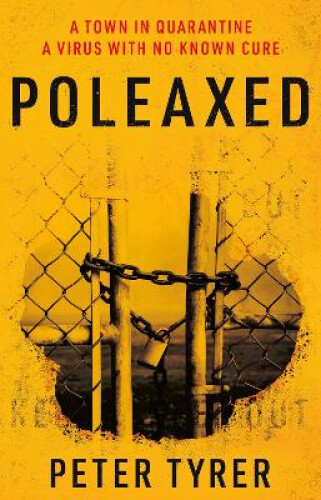 Thumbnail - Poleaxed By Tyrer, Peter