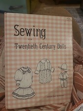 Sewing For The 20th Centry Dolls Book