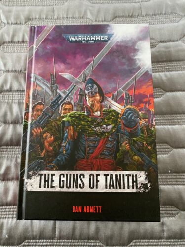 Black Library Guns of Tanith Hardcover Gaunt's Ghosts Abnett Warhammer 40k POD