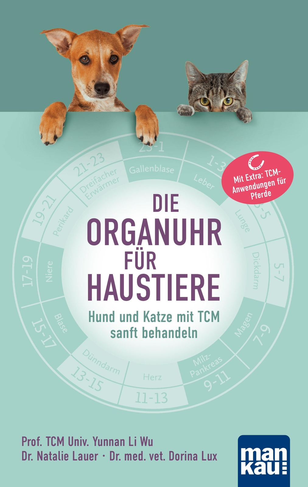 Thumbnail - Die Organuhr Für Haustiere | Tcm Univ. Yunnan Li Wu (u. A.) |