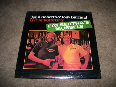 John Roberts & Tony Barrand - Live At Holstein's! LP - SEALED