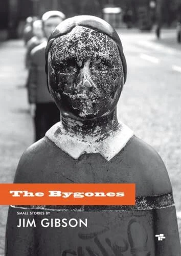 The Bygones by Gibson, Jim Paperback / softback Book The Fast Free Shipping