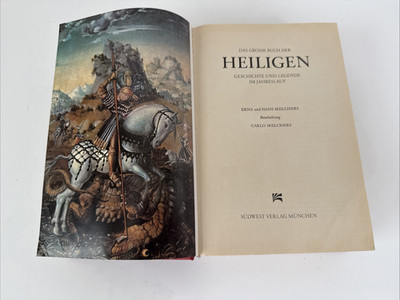 Das grosse Buch der Heiligen. Geschichte und Legende im Jahreslauf