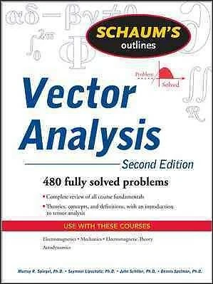 Schaum's Outlines Vector Analysis : And an Introduction to Tensor Analysis, P...