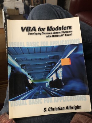 VBA for Modelers : Developing Decision Support Systems Using Micr