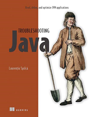 Fehlerbehebung in Java: Lesen, Debuggen und Optimieren der JVM-App - Taschenbuch NEU Spilca,