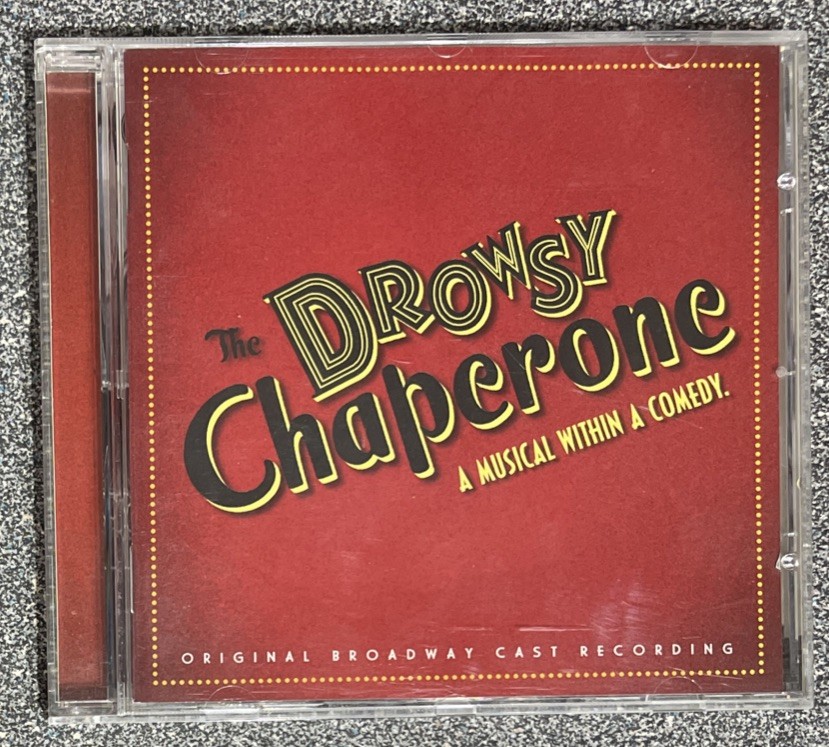 The Drowsy Chaperone - A Musical Within A Comedy CD EB25