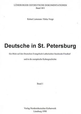 ''Deutsche in St. Petersburg'' Smolenski Friedhof Grabmäler Schilling Cannstadt