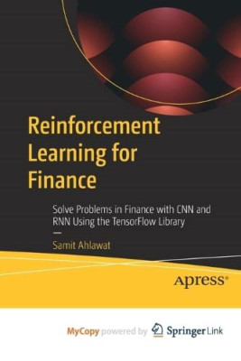 Reinforcement Learning for Finance: Solve Problems in F - Paperback NEW Ahlawat,