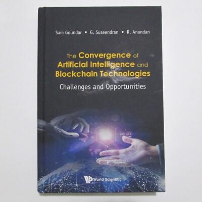 Convergence Of Blockchain Technologies Artificial Intelligence Textbook 2022