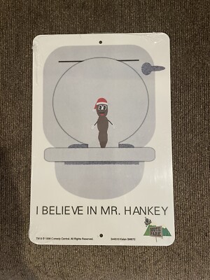 1998 Comedy Central ''I Believe In Mr. Hankey'' Metal Sign 12'' X 8'' NOS Sealed