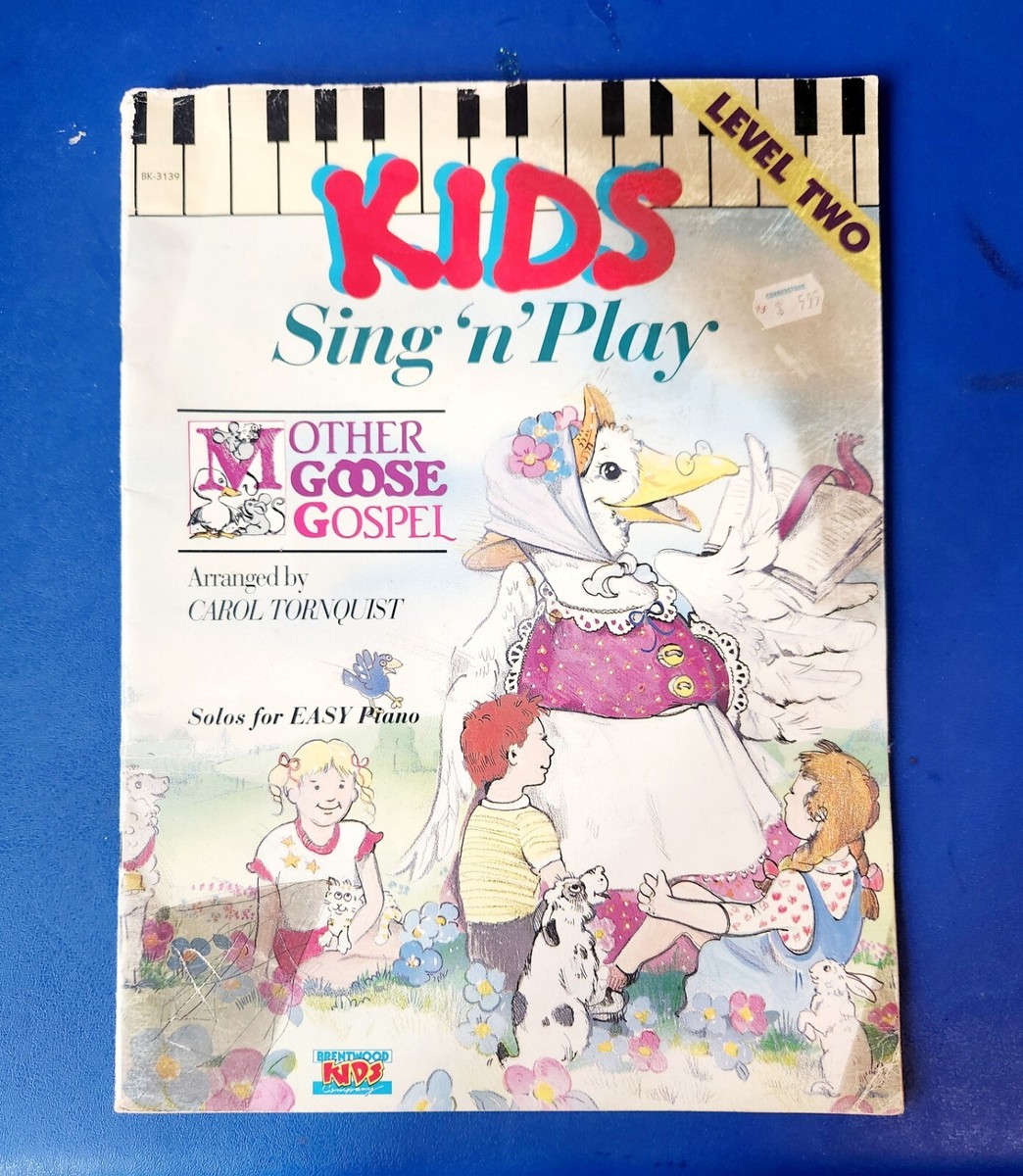 Kids Sing And Play Songbook Mother Goose Gospel Brentwood