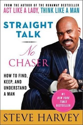 Steve Harvey Straight Talk, No Chaser (Paperback) (UK IMPORT)