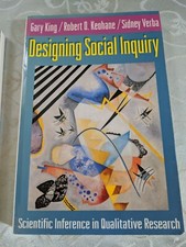 Designing Social Inquiry: Scientific Inferenc...