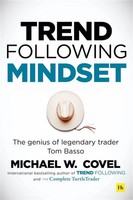 Trend Following Mindset | The Genius Of Legendary Trader Tom Basso | Covel
