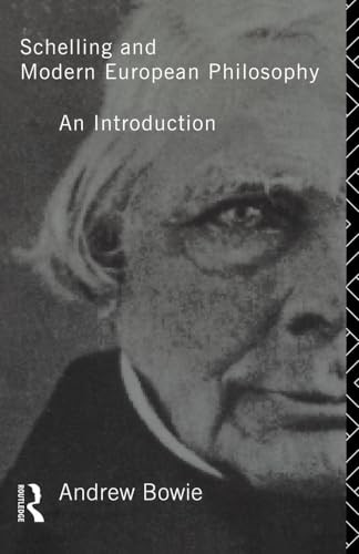 Schelling and Modern European Philosophy:: An Introduction by Andrew Bowie NEW - Image 4