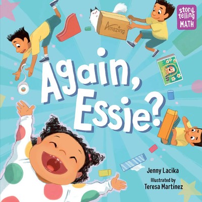 Jenny Lacika | Again, Essie? | Buch | Englisch (2022) | Charlesbridge Publishing