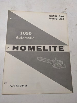 #ad HOMELITE PARTS LIST BOOK CATALOG MANUAL CHAIN SAWS 1050 AUTOMATIC 24418 $5.00