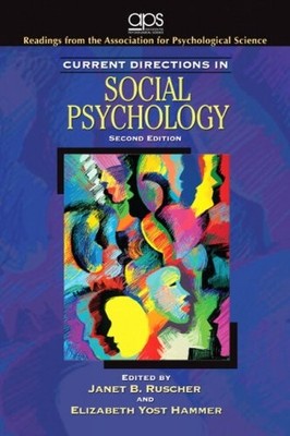 Current Directions in Social Psychology (Current Directions in P